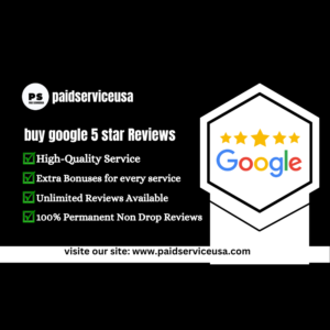 Buy Google 5 Star Reviews #Buy Google 5 Star Reviews https://paidservicesusa.com/product/buy-google-5-star-reviews/